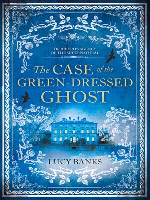 cover image of The Case of the Green-Dressed Ghost
